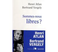 Sommes-nous libres ?