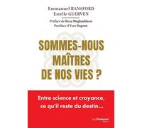 Sommes-nous maîtres de nos vies ? - Emmanuel Ransford - Les éditions Trédaniel - ebook (ePub) - Guide
