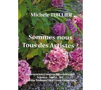 Sommes-nous Tous des Artistes ?