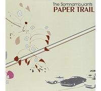 Somnambulants - Paper Trail