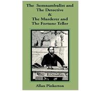 Somnambulist And The Detective & The Murderer And The Fortune Teller, The