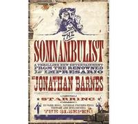 Somnambulist Barnes, Jonathan (Auteur)