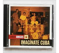Somos Amigos - Imaginate Cuba [Import]