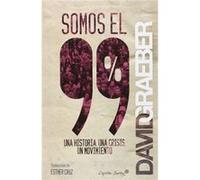 Somos El 99% - [Livre en VO] Graeber, David (Auteur)