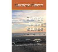 Somos lo que somos