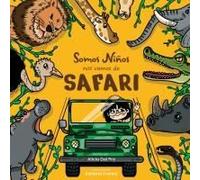 Somos Niños, Nos Vamos De Safari
