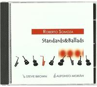 Somoza Roberto - Standards & Ballads [Import]