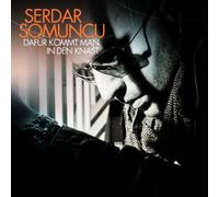 Somuncu, Serdar - Dafuer Kommt Man in Den K [Import]