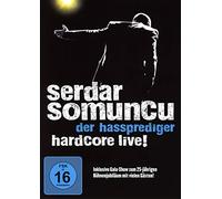 Somuncu,Serdar - Der Hassprediger-Hardcore Live!