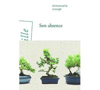 Son absence