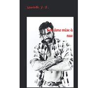 Son âme mise à nue