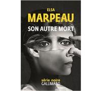 Son autre mort Elsa Marpeau (Auteur)