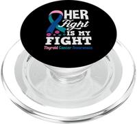 Son Combat est Mon Combat Sensibilisation au Cancer de la thyroïde PopSockets PopGrip pour MagSafe