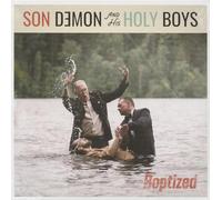 Son Demon & His Holy Boys - Boptized