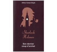 Son Dernier Coup D'archet