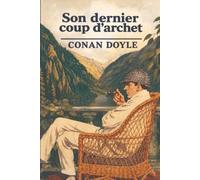 Son dernier coup d'archet