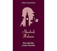 Son dernier coup d'archet