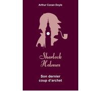 Son dernier coup d'archet