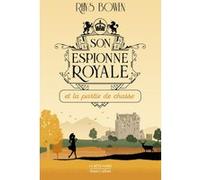 Son Espionne royale et la partie de chasse - Tome 3 Rhys Bowen (Auteur), Blandine Longre (Traduction)