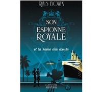 Son Espionne royale et la reine des coeurs - Tome 8 Blandine Longre (Traduction), Rhys Bowen (Auteur)