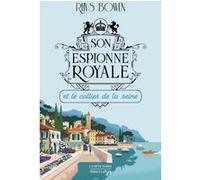 Son Espionne royale et le collier de la reine - Tome 5 Rhys Bowen (Auteur), Blandine Longre (Traduction)