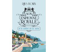 Son Espionne royale et le collier de la reine – Tome 5 – Éditions Robert Laffont