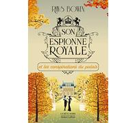 Son Espionne royale et les conspirations du palais – Tome 9 – Éditions Robert Laffont