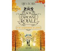 Son Espionne royale et les conspirations du palais – Tome 9 – Éditions Robert Laffont