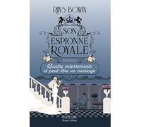 Son Espionne royale - Quatre enterrements et peut-être un mariage - Tome 12 (12)