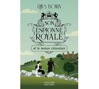 Son Espionne Royale - Tome 10 - Son Espionne Royale Et Le Baron Irlandais