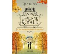 Son Espionne Royale - Tome 9 - Son Espionne Royale Et Les Conspirations Du Palais