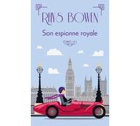 Son Espionne Royale Tomes 1 Et 2