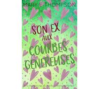 Son Ex aux Courbes Généreuses: Édition spéciale discrète