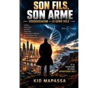Son Fils, Son arme: Voudoudjazam - Le Génie Volé