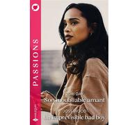 Son inoubliable amant - Un imprévisible bad boy - Zuri Day - Harlequin - ebook (ePub) - Roman