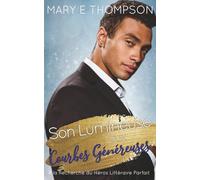 Son Lumineuse aux Courbes Généreuses: UNE ROMANCE DE PETITE VILLE AVEC UNE HÉROÏNE AUX COURBES VOLUPTUEUSES