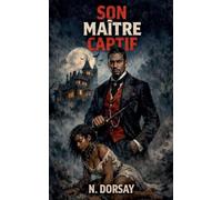 Son maître captif