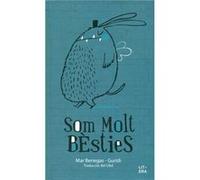 Son Molt Bèsties - [Livre en VO] Benegas, Mar (Auteur)