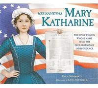 Son nom était Mary Katharine