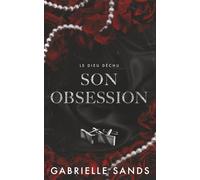 Son obsession: Romance dark et mafia