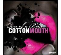 Son of a Beat - Cotton Mouth