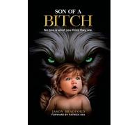 Son of a Bitch (THE BITCH SAGA)