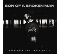 Son Of A Broken Man
