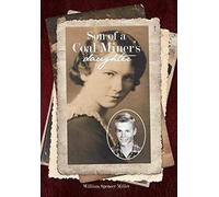 Son Of A Coal Miner's Daughter