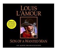 Louis L'Amour Son of a Wanted Man (CD)