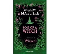 Son of a Witch: la Véritable Suite de Wicked