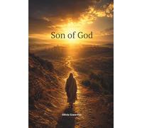 Son of God: Twelve Divine Treasures for the Narrow road