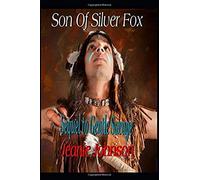 Son Of Silver Fox: Sequel To Gentle Savage