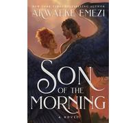 Son of the Morning A Novel - Akwaeke Emezi - Avon - ebook (ePub) - Livre