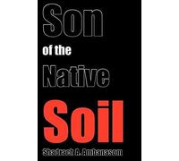 Son Of The Native Soil